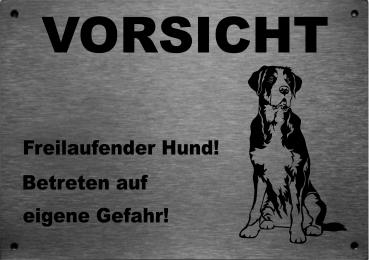 Edelstahl Warnschild Großer Schweizer Sennenhund VORSICHT Freilaufender Hund! Betreten auf eigene Gefahr!